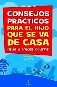 Consejos prácticos para el hijo que se va de casa