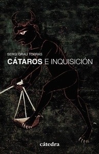 Cátaros e Inquisición en los reinos hispánicos (siglos XII-XIV)