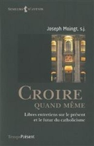 Croire quand même