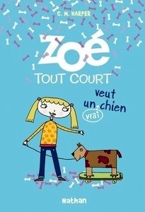 Zoé tout court veut un vrai chien