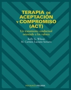 Terapia de aceptación y compromiso (ACT)