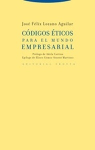 Códigos éticos para el mundo empresarial