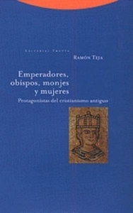 Emperadores, obispos, monjes y mujeres