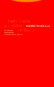 Éxito, razón y cambio en física