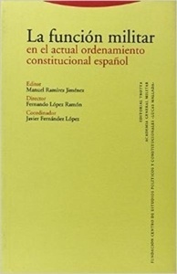 La función militar en el actual ordenamiento constitucional español