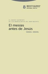 El Mesías antes de Jesús