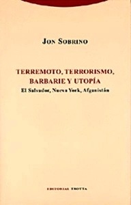 Terremoto, terrorismo, barbarie y utopía