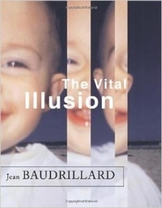 The Vital Illusion