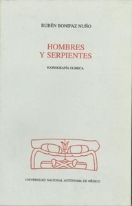 Hombres y serpientes. Iconografía Olmeca