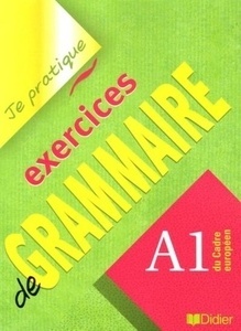 Exercices de Grammaire A1