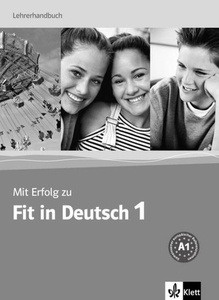 Mit Erfolg Zu Fit In Deutsch. Lehrerhandbuch