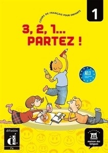 3, 2, 1... partez !1 Livre de l'élève