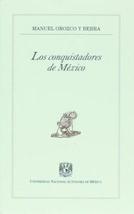 Los conquistadores de México