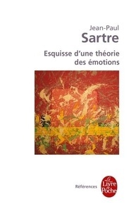 Esquisse d'une théorie des émotions
