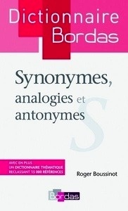 Dictionnaire Bordas Synonymes, analogies et antonymes
