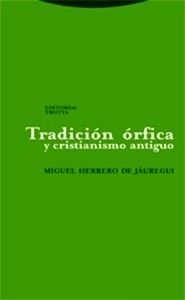 Tradición órfica y cristianismo antiguo