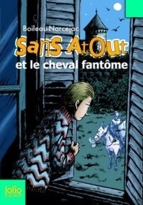 Sans Atout et le cheval fantôme