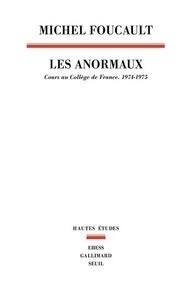 Les anormaux - Cours au Collège de France (1974-1975)