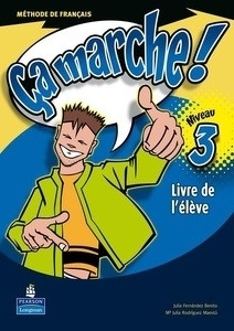 Ça Marche 3 Livre de l'élève