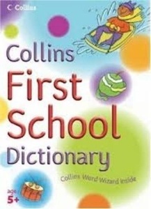 Collins First School Dictionary