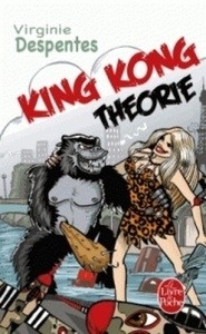 King Kong Théorie