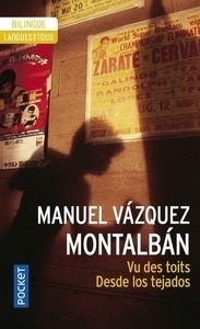 Vu des toits/ Desde los tejados