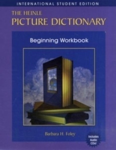 The Heinle Picture Dictionary Begining workbook