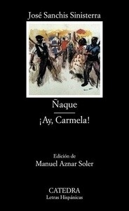 Ñaque ¡Ay, Carmela!