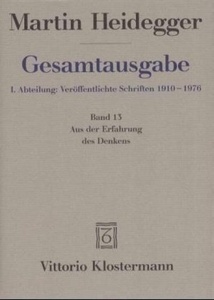 Gesamtausgabe. Bd. 13. Aus der Erfahrung des Denkens
