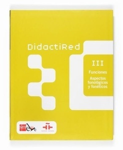 Didactired III. Funciones. Aspectos fonológicos y fonéticos