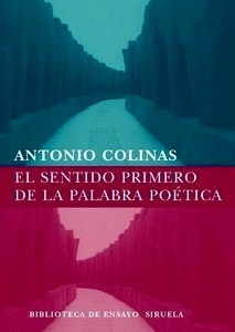 El sentido primero de la palabra poética