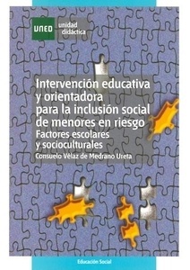 Intervención educativa y orientadora para la inclusión social de menores en riesgo