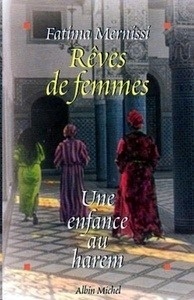 Rêves de femmes : une enfance au harem