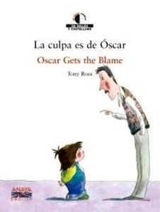 Culpa es de Óscar, La = Oscar gets the blame
