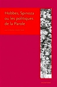 Hobbes, Spinoza ou les politiques de la parole