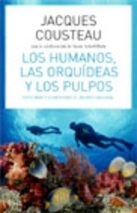 Los humanos, las orquídeas y los pulpos