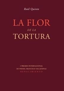 La flor de la tortura