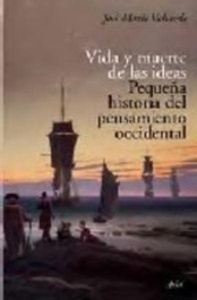 Vida y muerte de las ideas