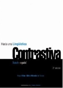 Hacia una lingüística contrastiva. Francés-Español