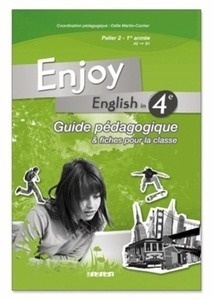 Enjoy 4ème - Guide pédagogique