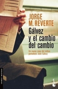 Gálvez y el camino del cambio