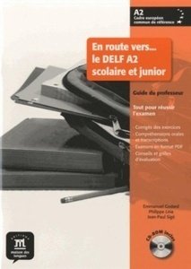 En route vers... le DELF Scolaire et junior (A2) - Guide du professeur (papier) + CD audio