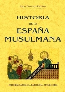 Historia de la España Musulmana