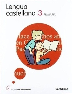 Lengua castellana 3 primaria (casa del saber)