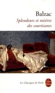 Splendeurs et misères des courtisanes