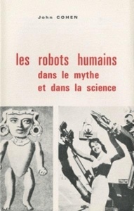 Les robots humains dans le mythe et dans la science