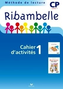 Ribambelle Cahier d'activités 1 CP Cahier 1