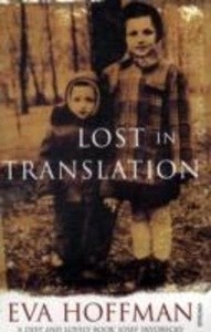 Lost in Translation: A Life in a New Language