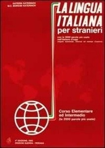 La lingua italiana per stranieri - 1  A1/B2 (Corso elementare ed intermedio)