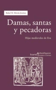 Damas, santas y pecadoras